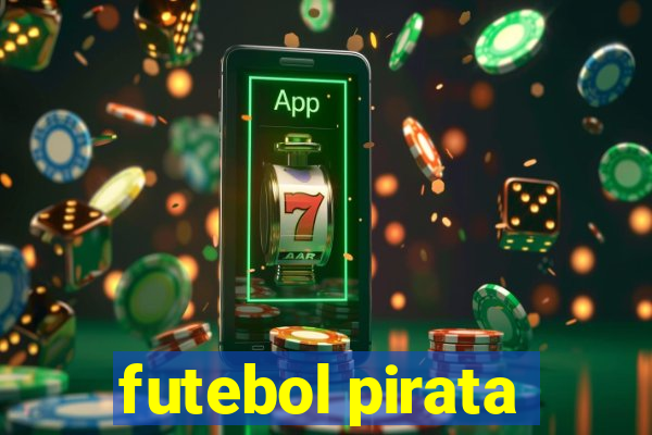 futebol pirata